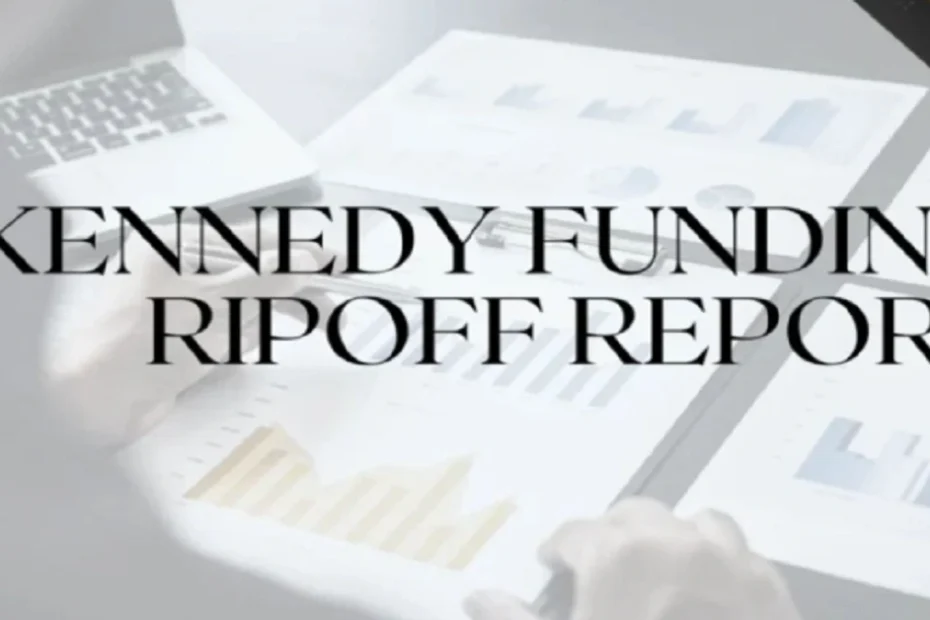 kennedy funding ripoff report